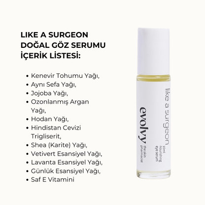 Like A Surgeon – Esneklik, Onarım ve Koruma Sağlayan Göz Serumu, Roza Dostu, Doğal & Temiz İçerik